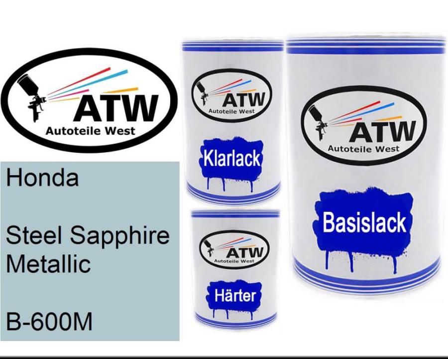 Honda, Steel Sapphire Metallic, B-600M: 500ml Lackdose + 500ml Klarlack + 250ml Härter - Set, von ATW Autoteile West.